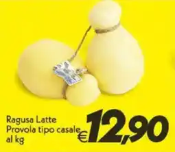 Iper Super Conveniente Ragusa Latte Provola tipo casale offerta