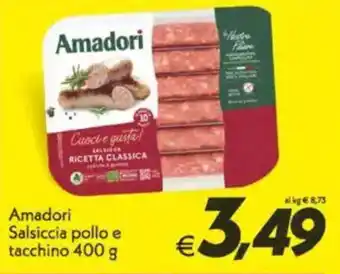 Iper Super Conveniente Amadori Salsiccia pollo e tacchino offerta