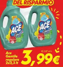 Iper Super Conveniente Ace Gentile regolare offerta