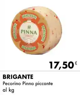 Iper Tosano BRIGANTE Pecorino Pinna piccante offerta