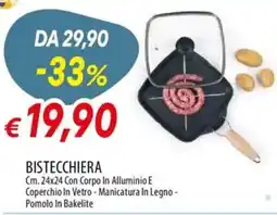 Galassia Bistecchiera con corpo in alluminio e coperchio in vetro - manicatura in legno - pomolo in bakelite offerta