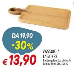 Galassia Vassoio/ tagliere Rettangolare Eco Living In Bambu' Dim. offerta