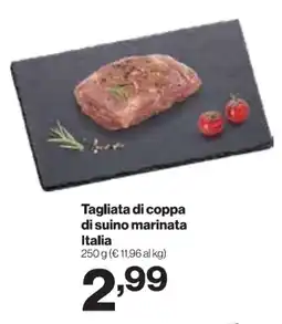 In'S Mercato Tagliata di coppa di suino marinata Italia offerta