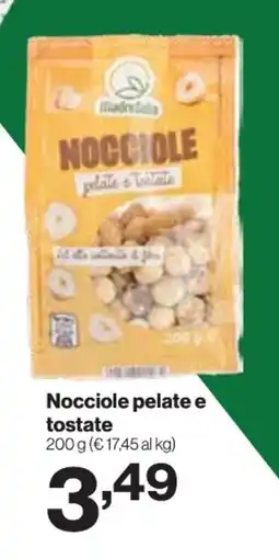 In'S Mercato Nocciole pelate e tostate offerta