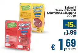 Qui Discount Salamini classici/piccanti Salumeria&Salumeria offerta