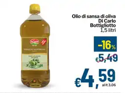 Qui Discount Olio di sansa di oliva Di Carlo Bottigliotto offerta