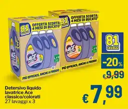 Qui Discount Detersivo liquido lavatrice Ace classico/colorati offerta