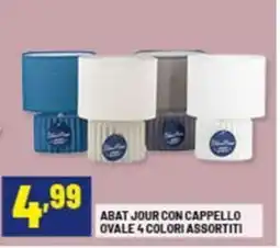 Risparmio Casa Abat jour con cappello ovale 4 colori assortiti offerta