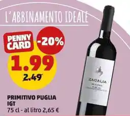 PENNY Primitivo puglia IGT offerta