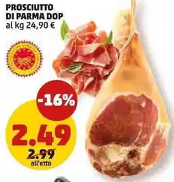 PENNY Prosciutto di parma DOP offerta