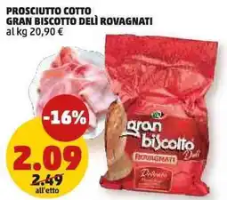 PENNY Prosciutto cotto gran biscotto delì ROVAGNATI offerta