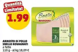 PENNY Arrosto di pollo snello ROVAGNATI offerta