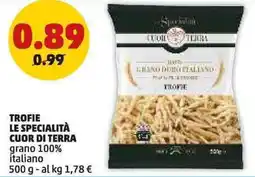 PENNY Trofie LE SPECIALITÀ CUOR DI TERRA offerta