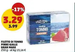 PENNY Filetto di tonno pinne gialle GRAN MARE offerta