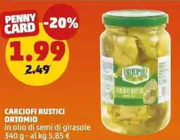PENNY Carciofi rustici ORTOMIO offerta