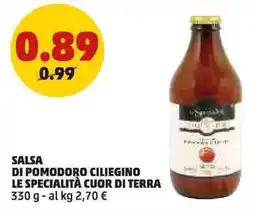 PENNY Salsa di pomodoro ciliegino LE SPECIALITÀ CUOR DI TERRA offerta