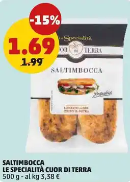 PENNY Saltimbocca LE SPECIALITÀ CUOR DI TERRA offerta