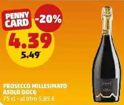 PENNY Prosecco millesimato asolo DOCG offerta