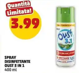 PENNY Spray disinfettante OUST 3 IN 1 offerta