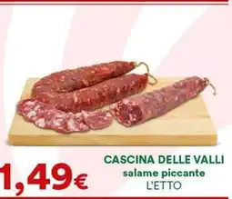 Supermercati Pasquale Prisco CASCINA DELLE VALLI salame piccante offerta