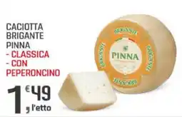 Supermercati Dok Caciotta brigante PINNA offerta