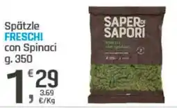 Supermercati Dok Spätzle freschi con spinaci SAPERD SAPORI offerta