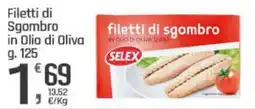 Supermercati Dok Filetti di Sgombro in Olio di Oliva SELEX offerta
