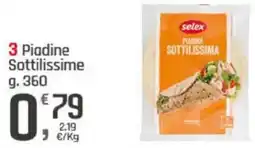 Supermercati Dok 3 Piadine Sottilissime SELEX offerta