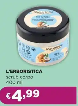 La Saponeria L'ERBORISTICA scrub corpo offerta