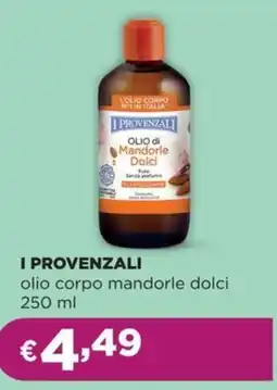 La Saponeria I PROVENZALI olio corpo mandorle dolci offerta
