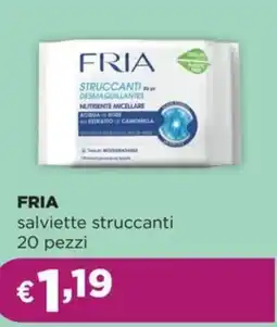 La Saponeria FRIA salviette struccanti 20 pezzi offerta