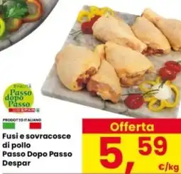 Interspar Fusi e sovracosce di pollo Passo Dopo Passo Despar offerta