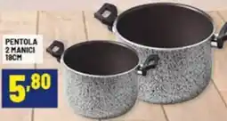 Risparmio Casa Pentola 2 manici 18cm offerta