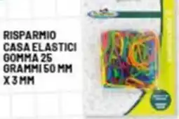Risparmio Casa Risparmio casa elastici gomma 25 grammi 50 mm x3mm offerta