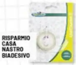 Risparmio Casa Risparmio casa nastro biadesivo offerta