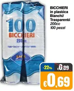 Franzy's BICCHIERI in plastica Bianchi/ Trasparenti offerta