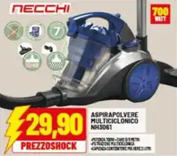 Risparmio Casa NECCHI ASPIRAPOLVERE MULTICICLONICO NH3061 offerta