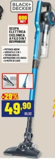 Risparmio Casa BLACK+ DECKER SCOPA ELETTRICA CICLONICA AFILO 3IN1 BXVMS600E offerta