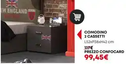 Conforama Comodino 2 cassetti offerta