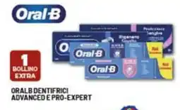 Risparmio Casa Oral b dentifrici advanced e pro-expert offerta