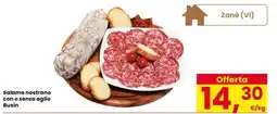 Interspar Salame nostrano con o senza aglio Busin offerta