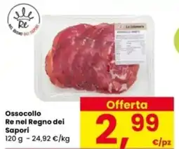 Interspar Ossocollo Re nel Regno dei Sapori offerta