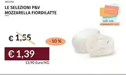Prezzemolo e Vitale Le selezioni p&v mozzarella fiordilatte offerta