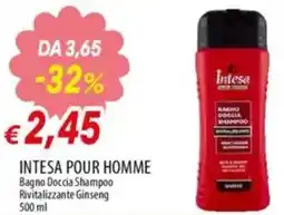 IperFamila INTESA POUR HOMME Bagno Doccia Shampoo Rivitalizzante Ginseng offerta