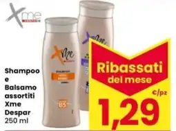 Interspar Shampoo e Balsamo assortiti Xme Despar offerta