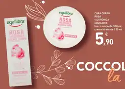 Spazio Conad Cura corpo rosa ialuronica EQUILIBRA burro nutriente crema idratante offerta