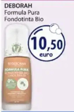 Acqua & Sapone DEBORAH Formula Pura Fondotinta Bio offerta