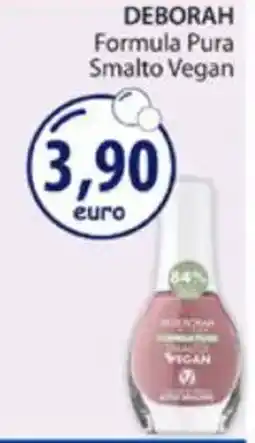 Acqua & Sapone DEBORAH Formula Pura Smalto Vegan offerta