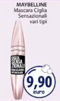 Acqua & Sapone MAYBELLINE Mascara Ciglia Sensazionali vari tipi offerta