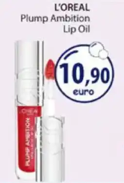 Acqua & Sapone L'OREAL Plump Ambition Lip Oil offerta